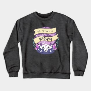 The future is Vegan Crewneck Sweatshirt